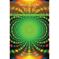Your Light Is The Key - Paperback