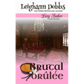 Brutal Brûlée - Paperback