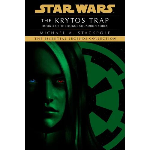 The Krytos Trap: Star Wars Legends (Rogue Squadron) - Paperback