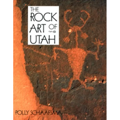 Rock Art of Utah - Paperback