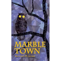 Marble Town - Paperback