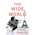 The Wide World - Hardcover