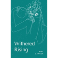 Withered Rising - Paperback