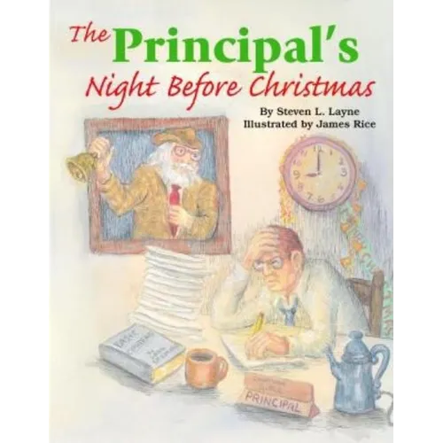 The Principal's Night Before Christmas - Hardcover
