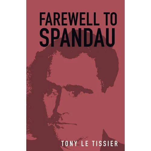 Farewell to Spandau - Paperback
