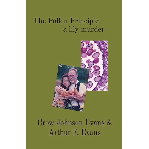 The Pollen Principle a lily murder - Paperback