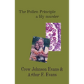 The Pollen Principle a lily murder - Paperback