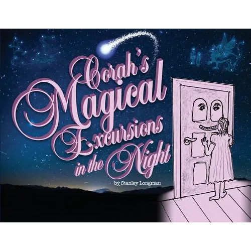 Corah's Magical Excursions in the Night - Paperback