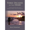 Three Decades of the Derby - Paperback