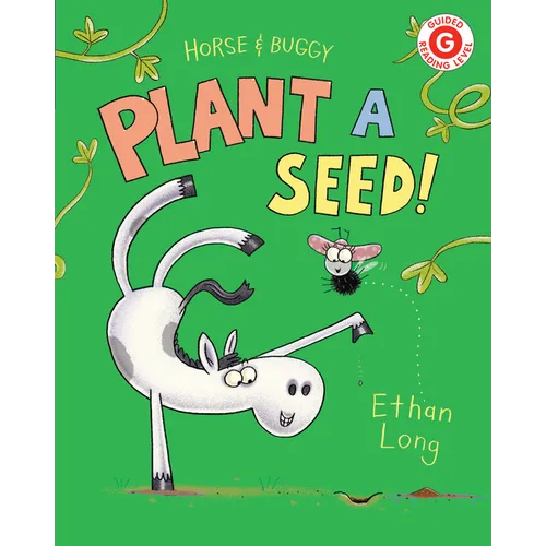 Horse & Buggy Plant a Seed! - Hardcover