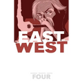 East of West Volume 4: Who Wants War? - Paperback