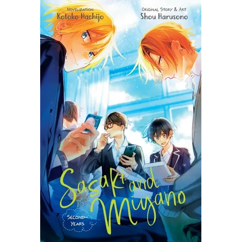 Sasaki and Miyano: Second-Years, Vol. 2: Volume 2 - Paperback