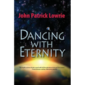 Dancing With Eternity - Paperback