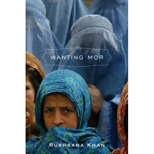 Wanting Mor - Paperback