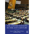 The United Nations in the 21st Century - Paperback