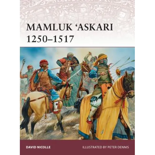 Mamluk 'Askari 1250-1517 - Paperback