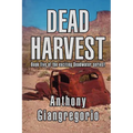 Dead Harvest (Deadwater Series Book 5) - Paperback