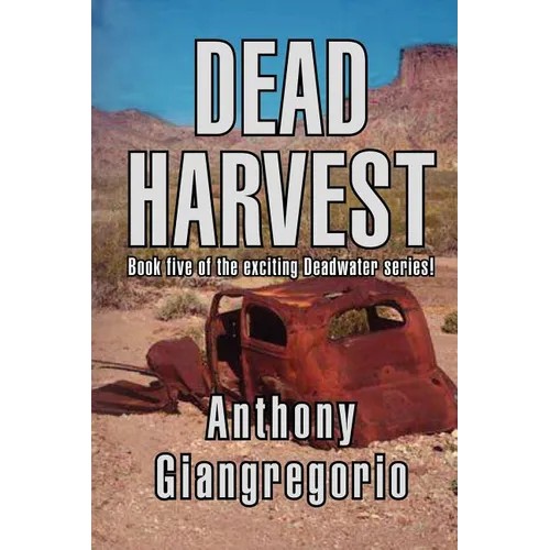 Dead Harvest (Deadwater Series Book 5) - Paperback