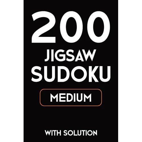 200 Jigsaw Sudoku Medium With Solution: 9x9, Puzzle Book, 2 puzzles per page - Paperback