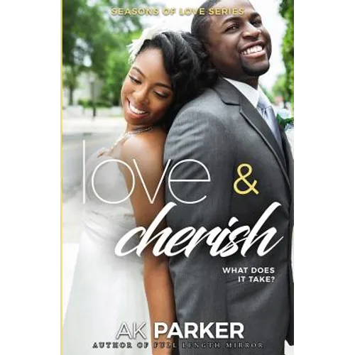 Love & Cherish: Spring season a time for new beginnings - Paperback