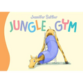 Jungle Gym - Board Book