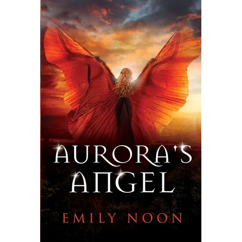 Aurora's Angel: A dark fantasy romance - Paperback
