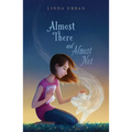 Almost There and Almost Not - Hardcover