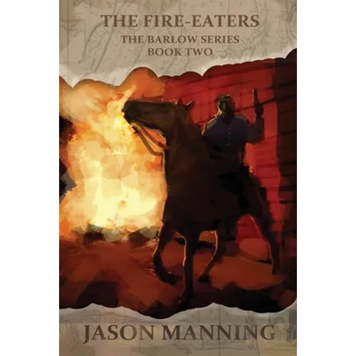 The Fire-Eaters - Paperback