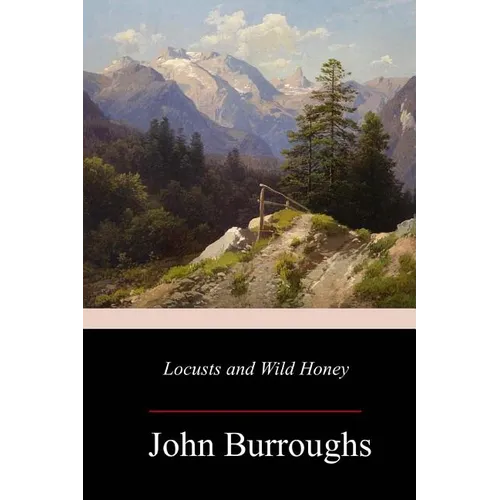 Locusts and Wild Honey