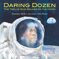 Daring Dozen: The Twelve Who Walked on the Moon - Hardcover
