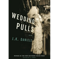 Wedding Pulls - Paperback