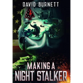 Making a Night Stalker