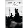 Isle of Dogs - Paperback