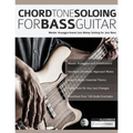 Chord Tone Soloing for Bass Guitar - Paperback