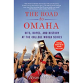 The Road to Omaha - Paperback