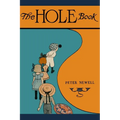 The Hole Book: The original edition of 1908 - Paperback