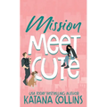 Mission Meet Cute