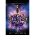 Shadowcast - Hardcover