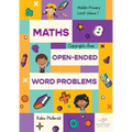Maths Open-Ended Word Problems Middle-Primary Level: Volume 1 - Paperback