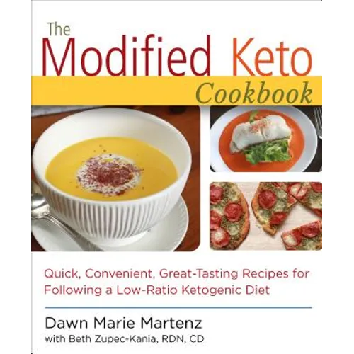 The Modified Keto Cookbook: Quick, Convenient Great-Tasting Recipes - Paperback