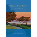 While You Wait - Paperback