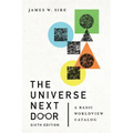 The Universe Next Door: A Basic Worldview Catalog - Paperback