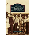 Matamoras to Shohola: A Journey Through Time