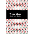 Three Lives - Hardcover
