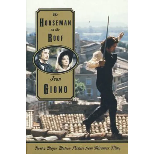The Horseman on the Roof - Paperback