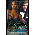 You Know My Name - Paperback