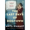 The Last Days of Dogtown - Paperback