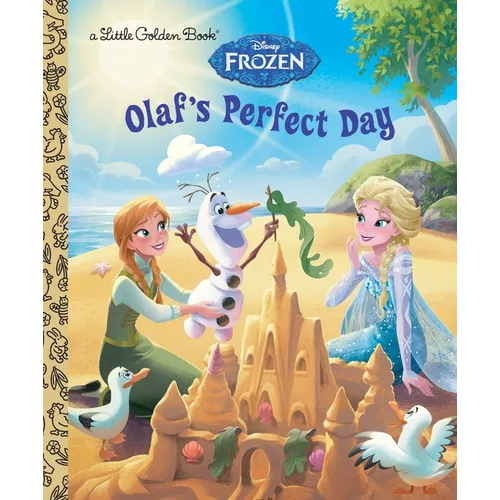 Olaf's Perfect Day (Disney Frozen) - Hardcover
