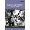 Judging Extreme Weather: Climate Science in Action - Paperback