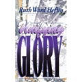 Unifying Glory - Paperback